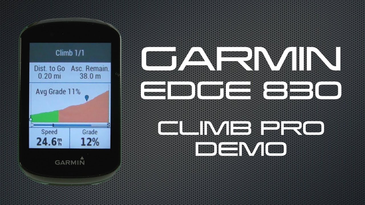 Watch Garmin Edge 830 ClimbPro Demo Now Garmin Edge 830 ClimbPro Demo