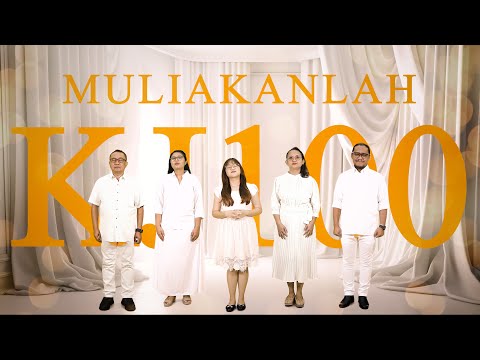 KJ 100 – Muliakanlah
