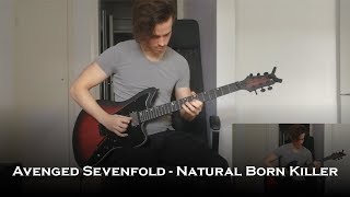 Avenged Sevenfold - Natural Born Killer (Guitar Cover + Solo)