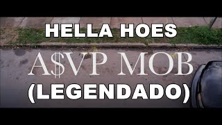 A$AP Mob - Hella Hoes [ÁUDIO] (LEGENDADO)