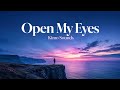 Open My Eyes ✦ Kimo Sounds (Lyrics Video)