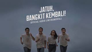HIVI! - Jatuh, Bangkit Kembali! (Official Audio Instrumental Version)