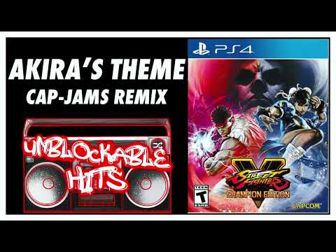 Akira's Theme CAP-JAMS Remix - Street Fighter V