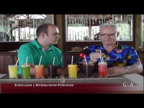 Gente e Atitudes Restaurante Polinsia