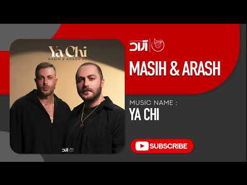 Masih & Arash Ap - Ya Chi ( مسیح و آرش ای پی - یا چی )
