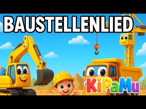 ♪ ♪ Kinderlied Baustelle– Bagger , Kran und Kipper - Kinderparadies Musik🎵🌈