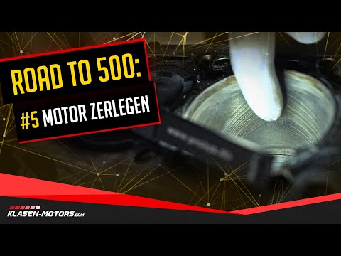 Road to 500 #5 » Motor zerlegen und inspizieren // Klasen-Motors.com