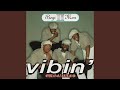 Vibin' (Cool Summer Mellow Mix)