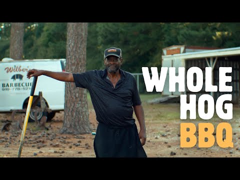 Wilbers BBQ | Whole Hog BBQ | Short Documentary | Eastern North Carolina