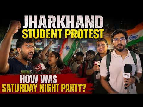 How Was Saturday Night in Jharkhand? While India Partied, Students Fought for Their Future