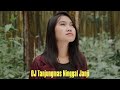 DJ Tanjungmas Ninggal Janji Voc Dhevy Geranium