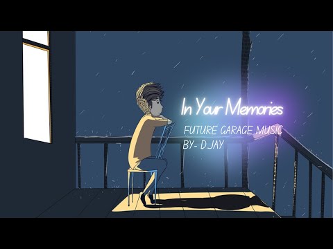 In your memories