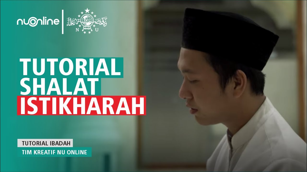 Tata Cara Shalat Istikharah