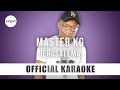 Master KG - Jerusalema (Official Karaoke Instrumental) | SongJam
