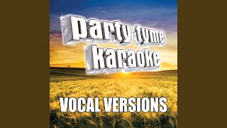 That&#39;s What I Get For Loving You (Made Popular By Diamond Rio) (Vocal Version)