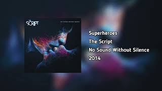 Download lagu The Script - Superheroes (HQ Audio) mp3