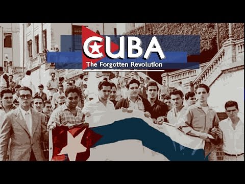 Cuba: The Forgotten Revolution Trailer