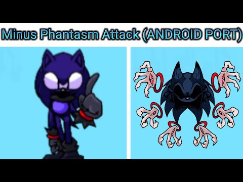 Friday Night Funkin VS Minus Phantom Attack - Tails VS. Lord X - Android Port (Gamebanana)