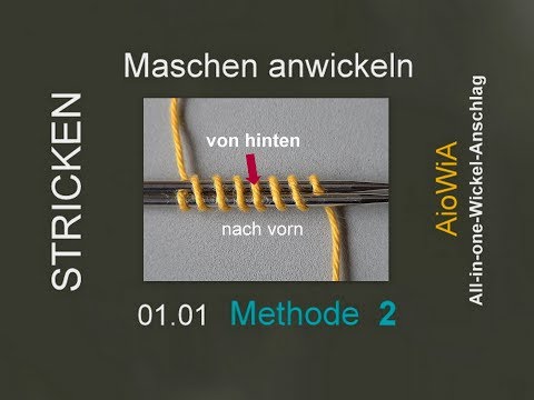 STRICKEN : 01.01 – Maschen anwickeln – Methode 2