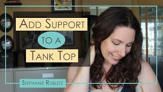 DIY supportive tank