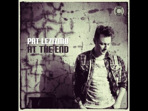 Pat Lezizmo - At The End (Conya Records) - Official Album Teaser