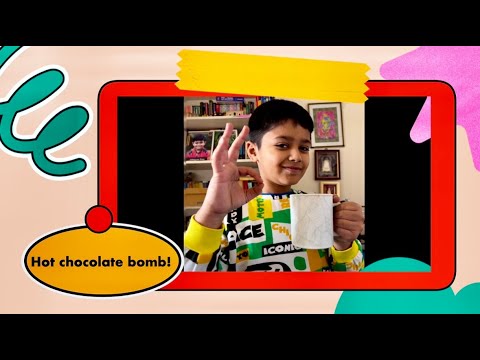 Hot chocolate bomb experiment