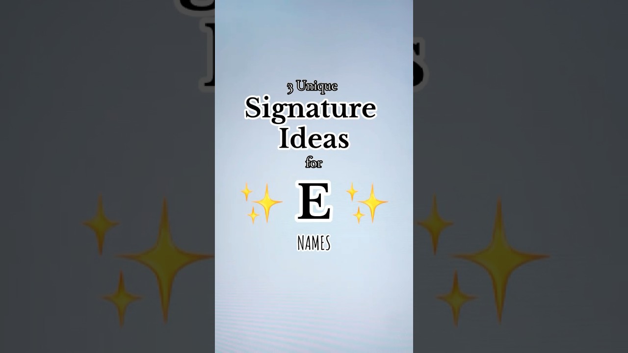 “E” Signature Styles | 3 Unique Signature Ideas for YOUR name #signature #lettersign  #handwriting