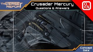 Star Citizen Crusader Mercury Q&A | News