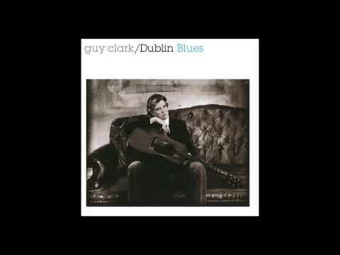 Guy Clark - Stuff that works