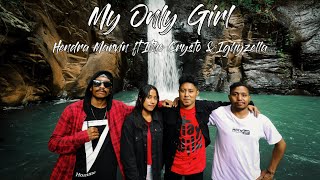 Download lagu Hendra Marvin ft Itho Crysto & Ighyzella - My Only Girl mp3