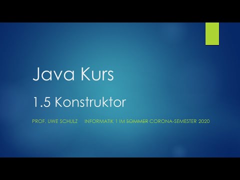 Java Kurs 1.5 Konstruktor