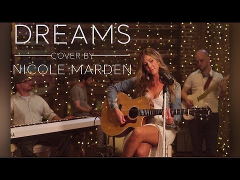 Dreams-Fleetwood Mac (Nicole Marden Cover) on Spotify & Apple