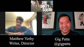 Matthew Yerby Interview for The Dirty South