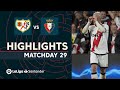 Highlights Rayo Vallecano vs CA Osasuna (2-1)