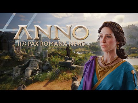 Das solltet ihr vor dem Kauf noch wissen! - Anno 117 Pax Romana