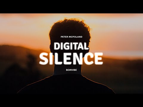 Peter McPoland - Digital Silence (Lyrics)