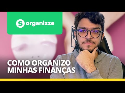 Como organizo minhas finanças usando o Organizze?