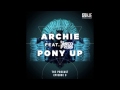 Archie Pony Up Podcast Episode 3 Disco Fries ...