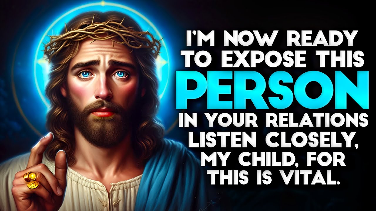 God: I'M NOW READY TO EXPOSE THIS PERSON IN YOUR... | God message Today God message | God Support