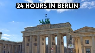 How to Spend 24 Hours in Berlin - What You Must See! | Germany