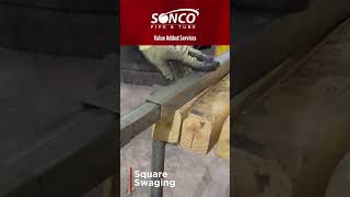 Sonco Pipe & Tube Value Added Services