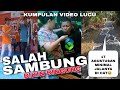 SALAH SAMBUNG BIKIN BINGUNG ️ MAU KETAWA TAKUT DOSA ️KUMPULAN VIDEO LUCU TERBARU VIRAL BANGET 20