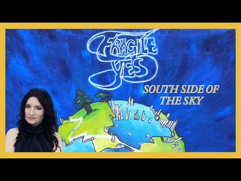 YES | South Side Of the Sky  [PORT MAHADIA "Quantum Space"]