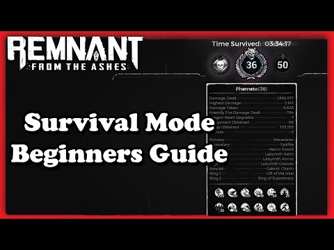 [Remnant] A Beginners Guide to Survival