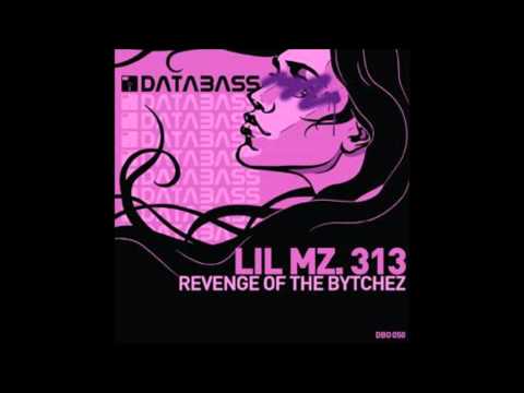 Lil Mz. 313 - Back Up Off Me (ft. DJ Omega)