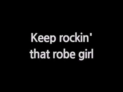 Rockin' That Robe - Inside Joke - Lyric Video