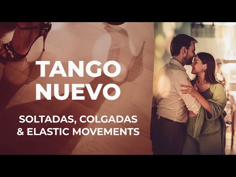 TANGO NUEVO: Soltadas, Colgadas & Elastic Movements #dance #tango #tutorial