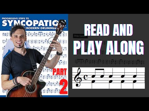 Improve Your Timing: Rhythm Exercises PART 2 [Ted Reed Syncopation Book]