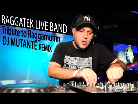 Raggatek Live Band - Tribute to Raggamuffin (Dj Mutante RMX)
