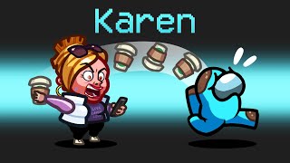 OFFICIAL *KAREN* Role in Among Us
